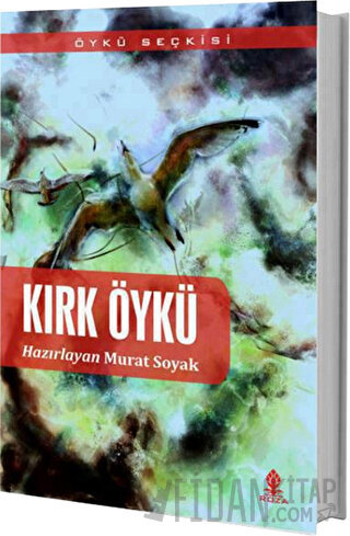 Kırk Öykü Murat Soyak