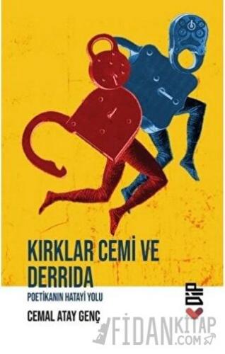 Kırklar Cemi ve Derrida Cemal Atay Genç