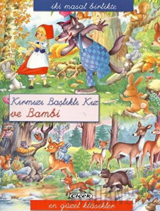 Kırmızı Başlıklı Kız ve Bambi Kolektif