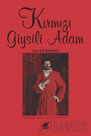 Kırmızı Giysili Adam Julian Barnes