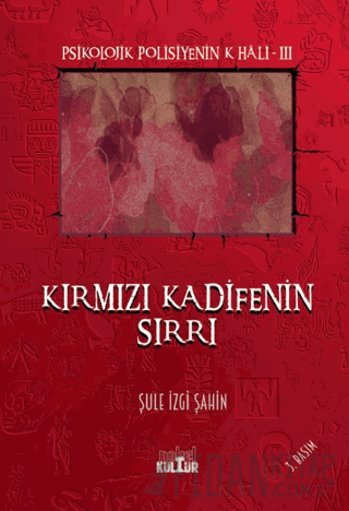 Kırmızı Kadifenin Sırrı Şule İzgi Şahin