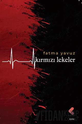 Kırmızı Lekeler Fatma Yavuz