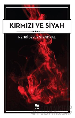 Kırmızı ve Siyah Henri Beyle Stendhal