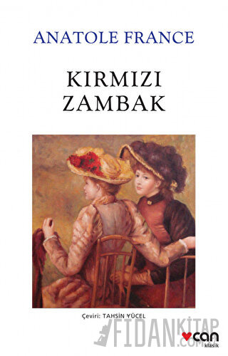 Kırmızı Zambak Anatole France