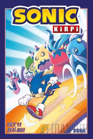 Kirpi Sonic Cit 11: Zeti Avı! Ian Flynn