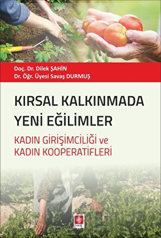 Kırsal Kalkınmada Yeni Eğilimler Dilek Şahin