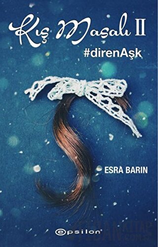 Kış Masalı 2 Esra Barın