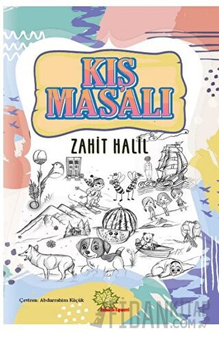 Kış Masalı Zahit Halil