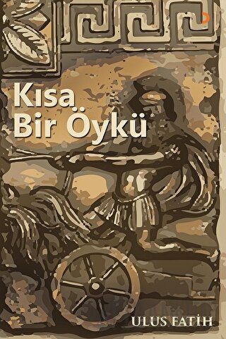 Kısa Bir Öykü Ulus Fatih