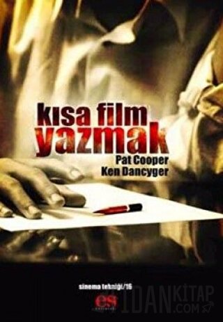 Kısa Film Yazmak Ken Dancyger