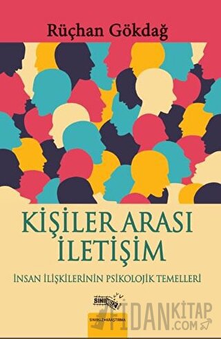 Kişiler Arası İletişim Rüçhan Gökdağ