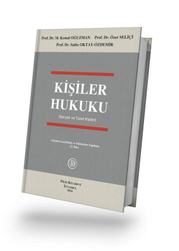 Kişiler Hukuku 23.Baskı (Gerçek ve Tüzel Kişiler)