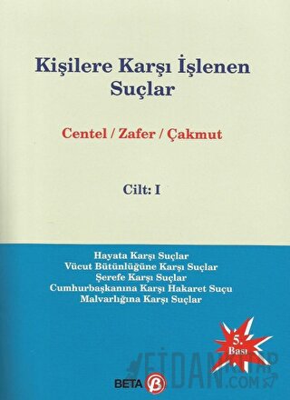 Kişilere Karşı İşlenen Suçlar Cilt 1 Hamide Zafer