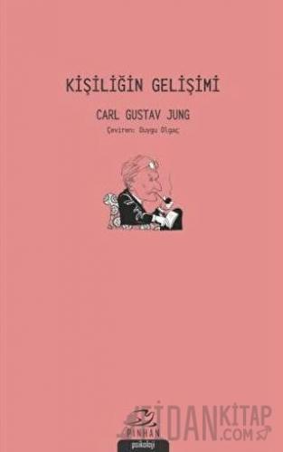 Kişiliğin Gelişimi Carl Gustav Jung