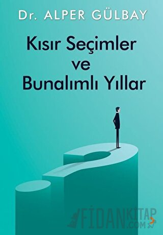 Kısır Seçimler ve Bunalımlı Yıllar Alper Gülbay