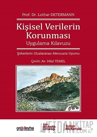 Kişisel Verilerin Korunması Uygulama Kılavuzu (Ciltli) Lothar Determan