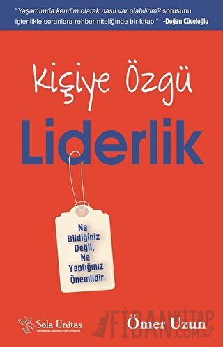 Kişiye Özgü Liderlik Ömer Uzun