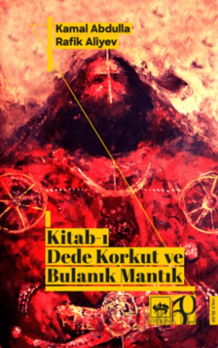 Kitab-ı Dede Korkut ve Bulanık Mantık Kamal Abdulla