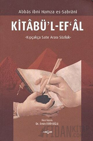 Kitabü’l-Ef’al Abbas İbni Hamza Es-Sabrani