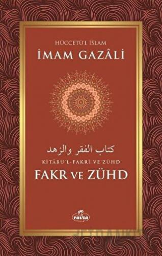 Kitabu'l-Fakri Ve'zühd Fakr ve Zühd İmam Gazali