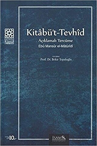 Kitabü't-Tevhid Açıklamalı Tercüme Ebu Mansur el-Matüridi