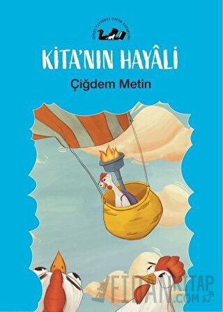 Kita'nın Hayali Çiğdem Metin