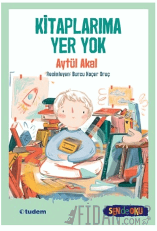 Kitaplarıma Yer Yok (Sen De Oku) Aytül Akal