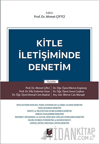 Kitle İletişiminde Denetim Ahmet Çiftci