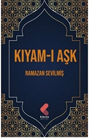 Kıyam-ı Aşk Ramazan Sevilmiş