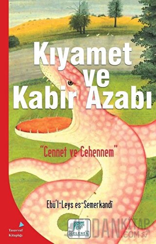 Kıyamet ve Kabir Azabı Ebü’l-Leys es-Semerkandi