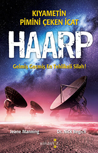 Kıyametin Pimini Çeken İcat Haarp Jeane Manning