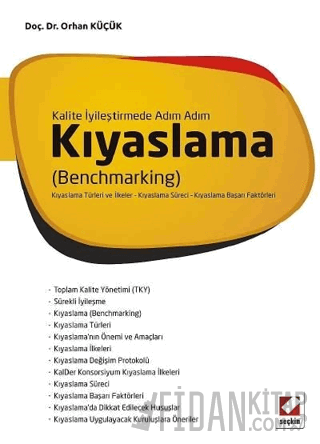 Kalite İyileştirmede Adım AdımKıyaslama &#40;Benchmarking&#41; Kıyasla