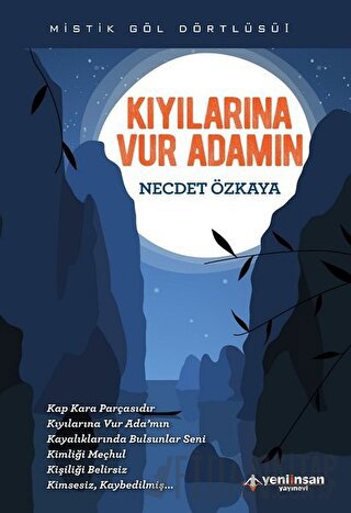 Kıyılarına Vur Adamın Necdet Özkaya