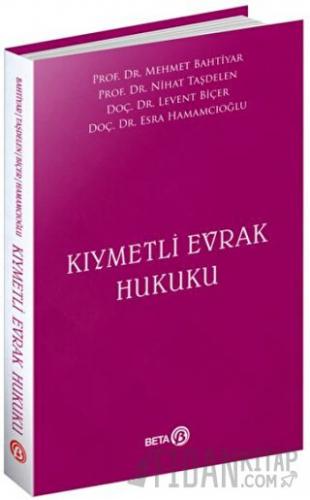 Kıymetli Evrak Hukuku Mehmet Bahtiyar