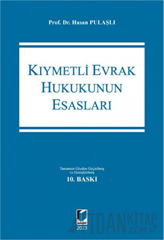 Kıymetli Evrak Hukukunun Esasları (Ciltli) Hasan Pulaşlı