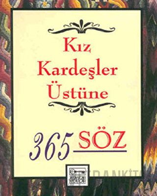 Kız Kardeşler Üstüne 365 Söz Dablia Porter