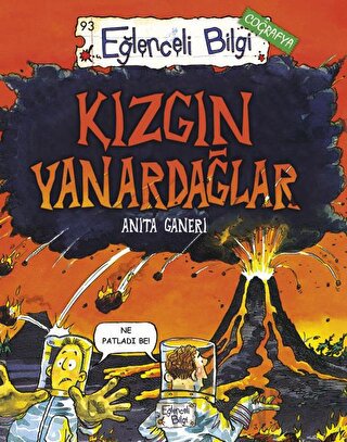 Kızgın Yanardağlar Anita Ganeri