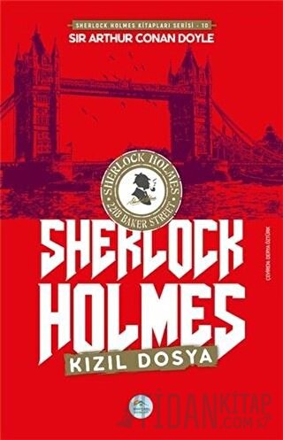 Kızıl Dosya - Sherlock Holmes Sir Arthur Conan Doyle