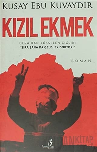 Kızıl Ekmek Kusay Ebu Kuvaydır