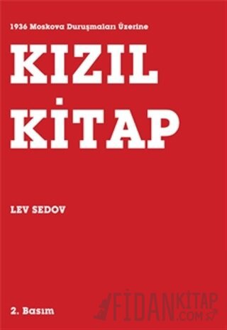 Kızıl Kitap - 1936 Moskova Duruşmaları Üzerine Lev Sedov