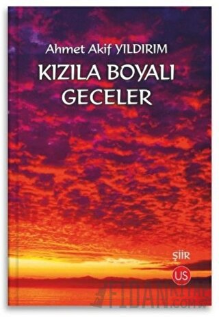 Kızıla Boyalı Geceler Ahmet Akif Yıldırım