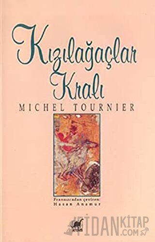 Kızılağaçlar Kralı Michel Tournier