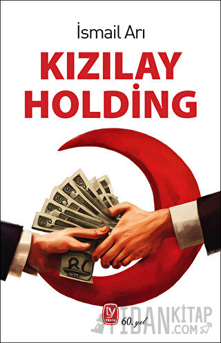 Kızılay Holding İsmail Arı