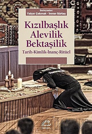 Kızılbaşlık Alevilik Bektaşilik Kolektif