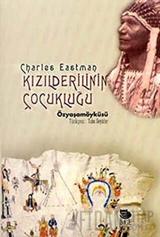 Kızılderilinin Çocukluğu Charles Eastman