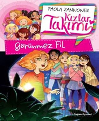 Kızlar Takımı - Görünmez Fil Paola Zannoner