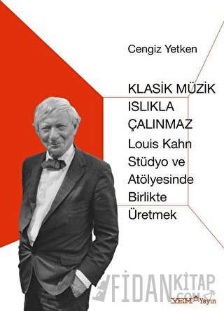 Klasik Müzik Islıkla Çalınmaz Cengiz Yetken