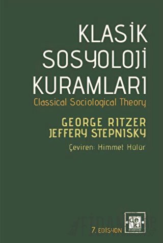 Klasik Sosyoloji Kuramları George Ritzer