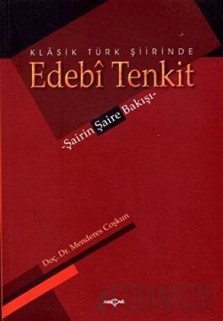 Klasik Türk Şiirinde Edebi Tenkit Menderes Coşkun