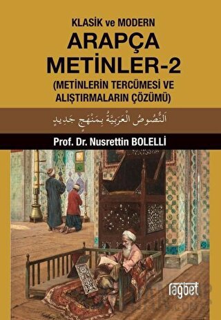 Klasik ve Modern Arapça Metinler-2 Nusrettin Bolelli